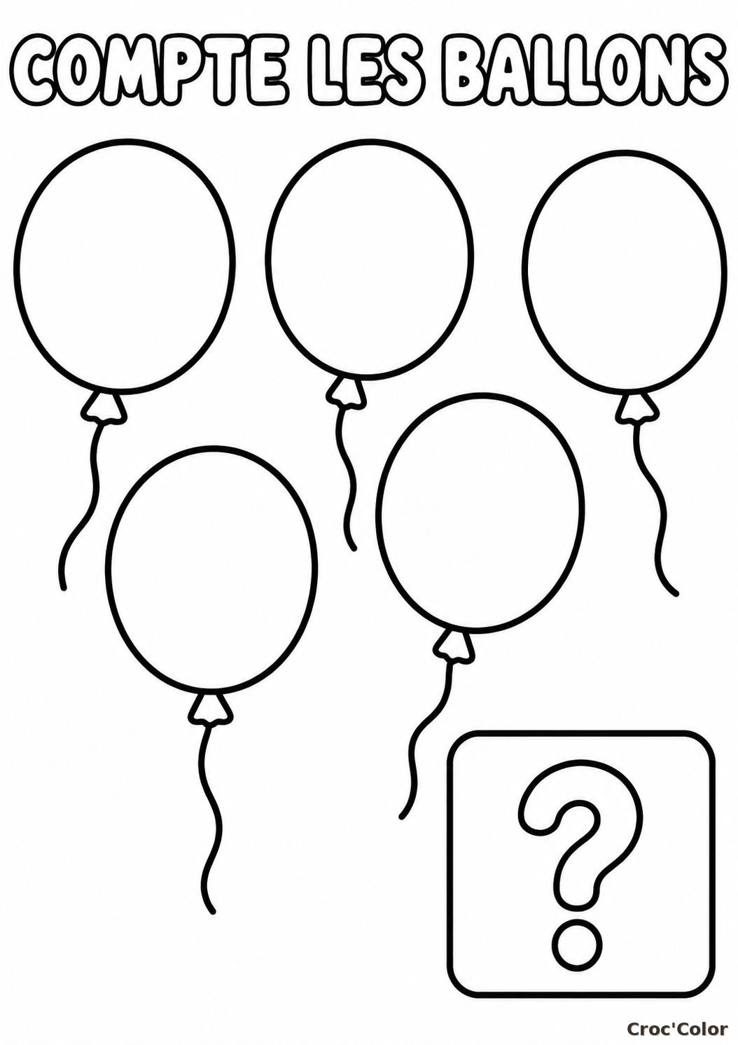 Coloriage Compte les Ballons Facile Maternelle - Dessin Éducatif Apprendre à Compter à Imprimer Gratuit