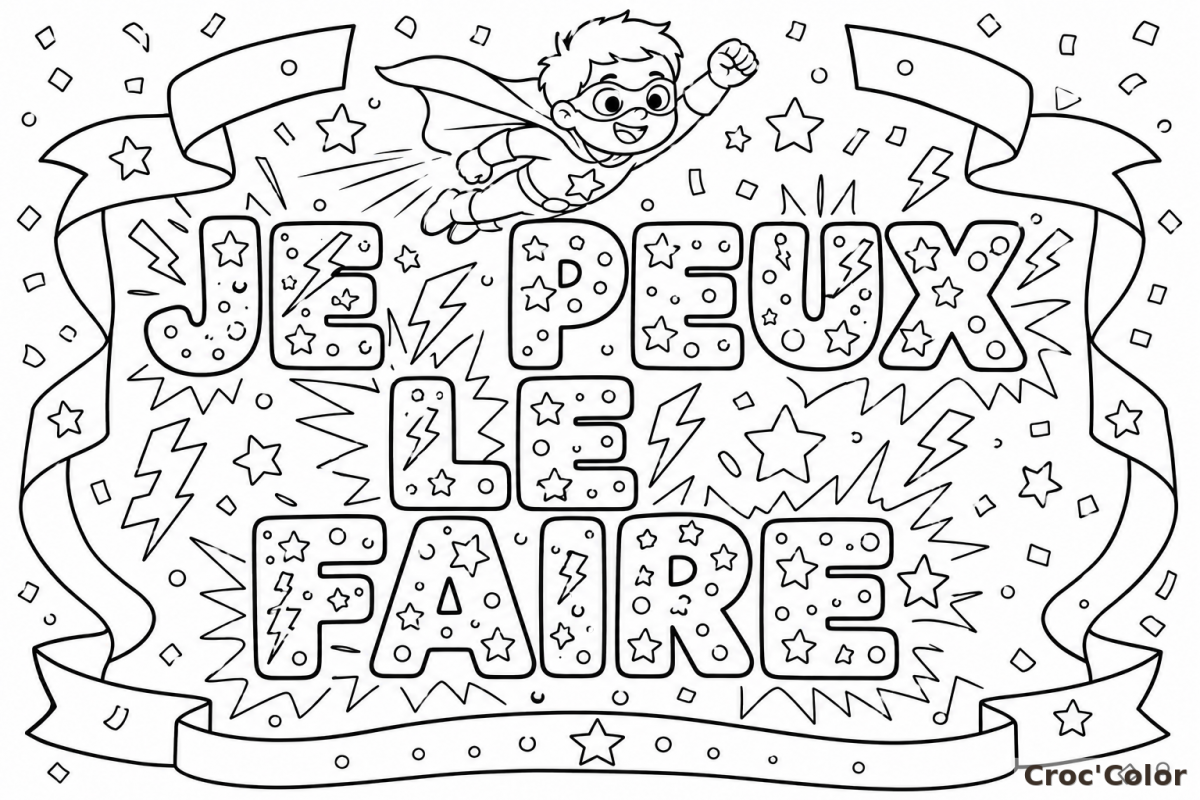 Coloriage JE PEUX LE FAIRE Super-Héros - Dessin Éducatif Motivation et Confiance en Soi à Imprimer Gratuit